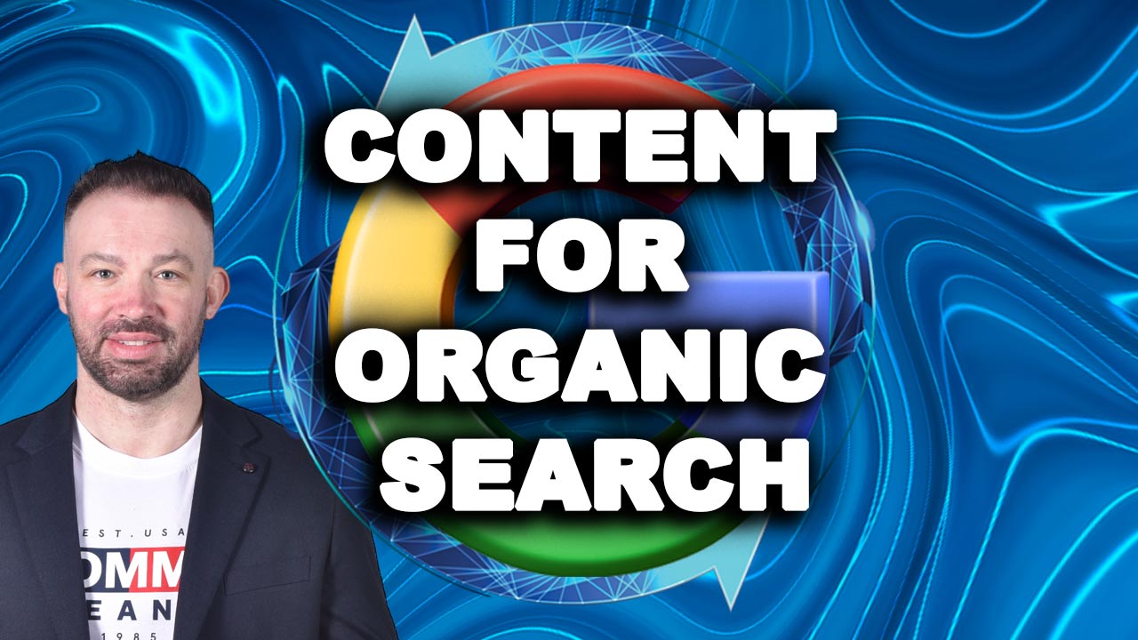 Content For Organic Search